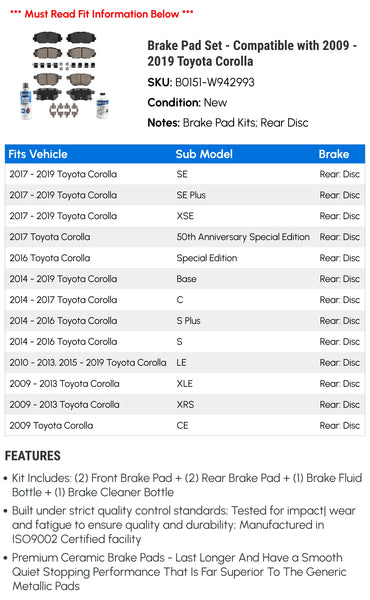 Brake Pad Set - Compatible with 2009 - 2019 Toyota Corolla 2010 2011 2012 2013 2014 2015 2016 2017 2018